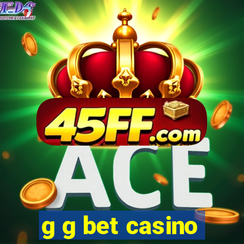 g g bet casino